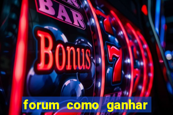 forum como ganhar na loteria